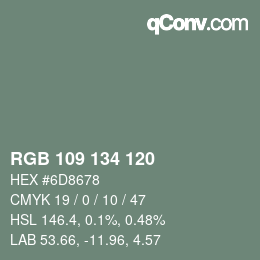 カラーコード: RGB 109 134 120 | qconv.com