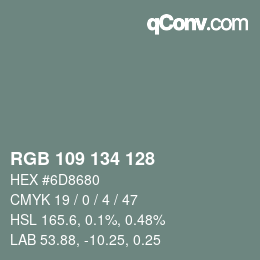 Color code: RGB 109 134 128 | qconv.com