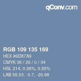カラーコード: RGB 109 135 169 | qconv.com