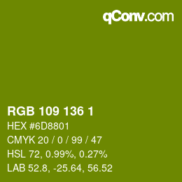 Color code: RGB 109 136 1 | qconv.com