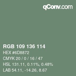 Farbcode: RGB 109 136 114 | qconv.com