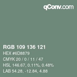 Color code: RGB 109 136 121 | qconv.com