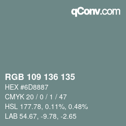 カラーコード: RGB 109 136 135 | qconv.com