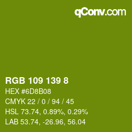 カラーコード: RGB 109 139 8 | qconv.com