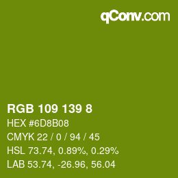 Color code: RGB 109 139 8 | qconv.com