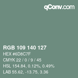 Farbcode: RGB 109 140 127 | qconv.com
