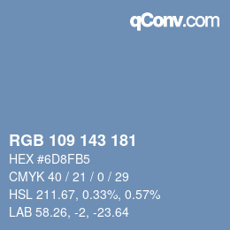 Color code: RGB 109 143 181 | qconv.com