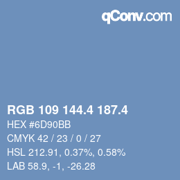 カラーコード: RGB 109 144.4 187.4 | qconv.com
