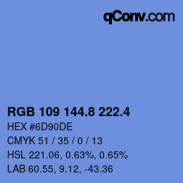 カラーコード: RGB 109 144.8 222.4 | qconv.com