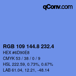 カラーコード: RGB 109 144.8 232.4 | qconv.com