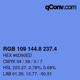 カラーコード: RGB 109 144.8 237.4 | qconv.com