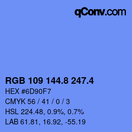 カラーコード: RGB 109 144.8 247.4 | qconv.com