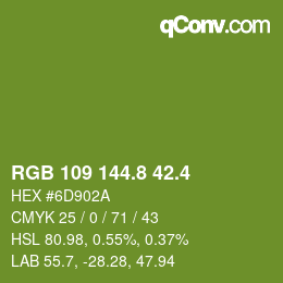 カラーコード: RGB 109 144.8 42.4 | qconv.com