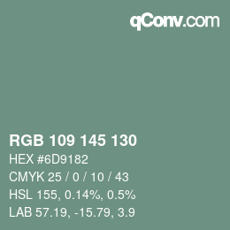 カラーコード: RGB 109 145 130 | qconv.com
