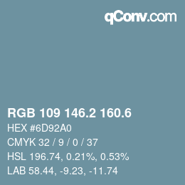 カラーコード: RGB 109 146.2 160.6 | qconv.com