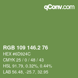 カラーコード: RGB 109 146.2 76 | qconv.com