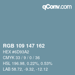 颜色代码: RGB 109 147 162 | qconv.com