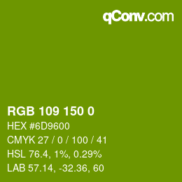 Color code: RGB 109 150 0 | qconv.com