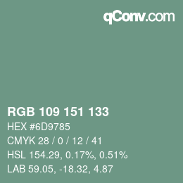 Color code: RGB 109 151 133 | qconv.com