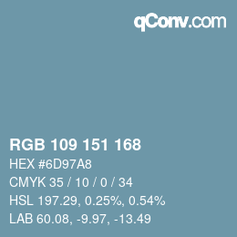 Color code: RGB 109 151 168 | qconv.com