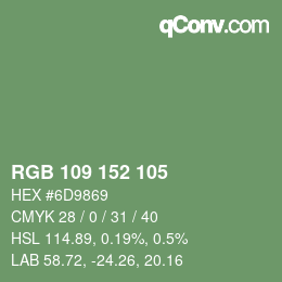 Farbcode: RGB 109 152 105 | qconv.com