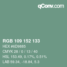 カラーコード: RGB 109 152 133 | qconv.com