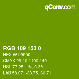 Color code: RGB 109 153 0 | qconv.com