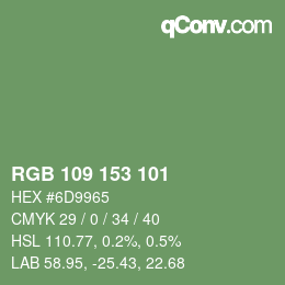 Color code: RGB 109 153 101 | qconv.com