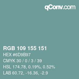 颜色代码: RGB 109 155 151 | qconv.com