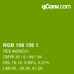 Color code: RGB 109 156 1 | qconv.com