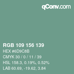 颜色代码: RGB 109 156 139 | qconv.com