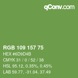 カラーコード: RGB 109 157 75 | qconv.com