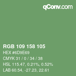 カラーコード: RGB 109 158 105 | qconv.com