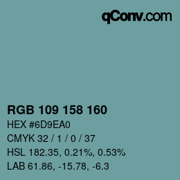 Color code: RGB 109 158 160 | qconv.com