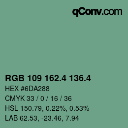 カラーコード: RGB 109 162.4 136.4 | qconv.com