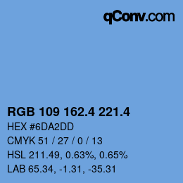 カラーコード: RGB 109 162.4 221.4 | qconv.com
