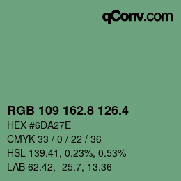 カラーコード: RGB 109 162.8 126.4 | qconv.com