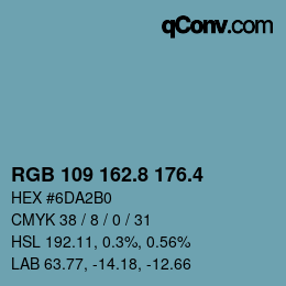 カラーコード: RGB 109 162.8 176.4 | qconv.com
