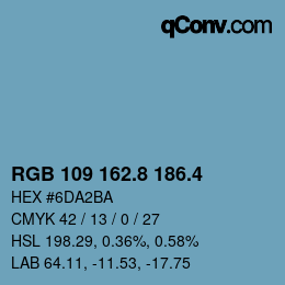 カラーコード: RGB 109 162.8 186.4 | qconv.com