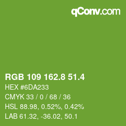 カラーコード: RGB 109 162.8 51.4 | qconv.com