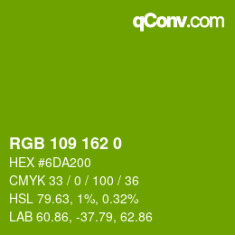 カラーコード: RGB 109 162 0 | qconv.com