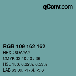 Color code: RGB 109 162 162 | qconv.com