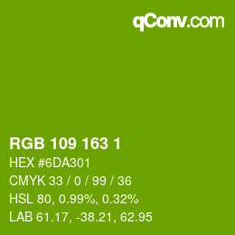 カラーコード: RGB 109 163 1 | qconv.com