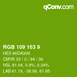カラーコード: RGB 109 163 9 | qconv.com