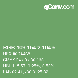 カラーコード: RGB 109 164.2 104.6 | qconv.com