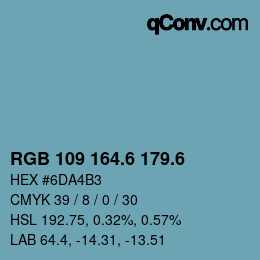 カラーコード: RGB 109 164.6 179.6 | qconv.com