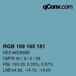 Color code: RGB 109 165 181 | qconv.com
