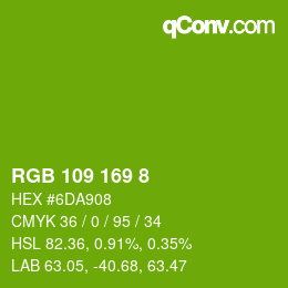 Color code: RGB 109 169 8 | qconv.com