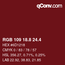 カラーコード: RGB 109 18.8 24.4 | qconv.com