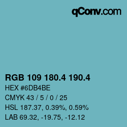 カラーコード: RGB 109 180.4 190.4 | qconv.com